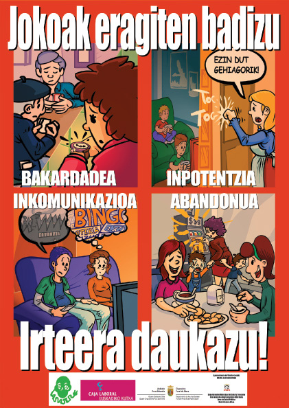 Jokoak eragiten badizu irtera daukazu! Jokoak eragiten badizu irtera daukazu!
