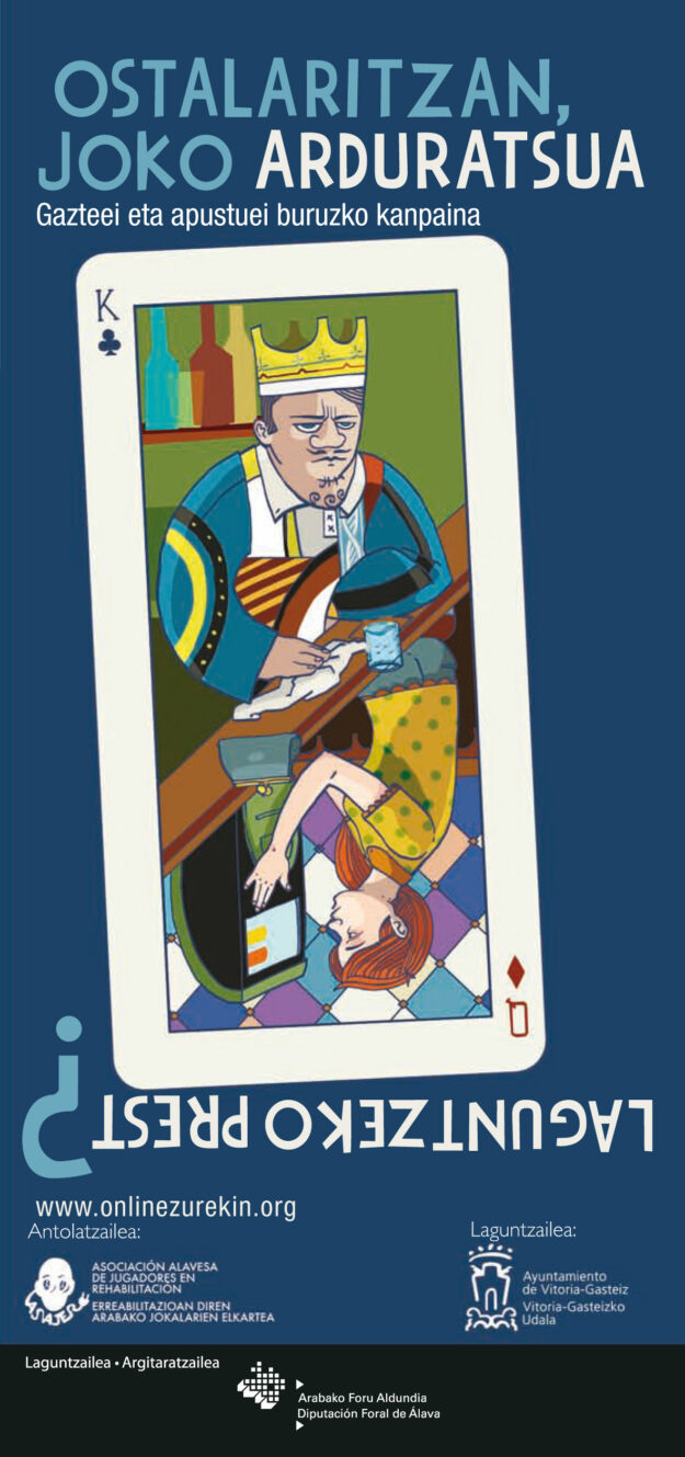OSTALARITZAN, JOKO ARDURATSUA – Gazteei eta apustuei buruzko kanpaina OSTALARITZAN, JOKO ARDURATSUA - Gazteei eta apustuei buruzko kanpaina
