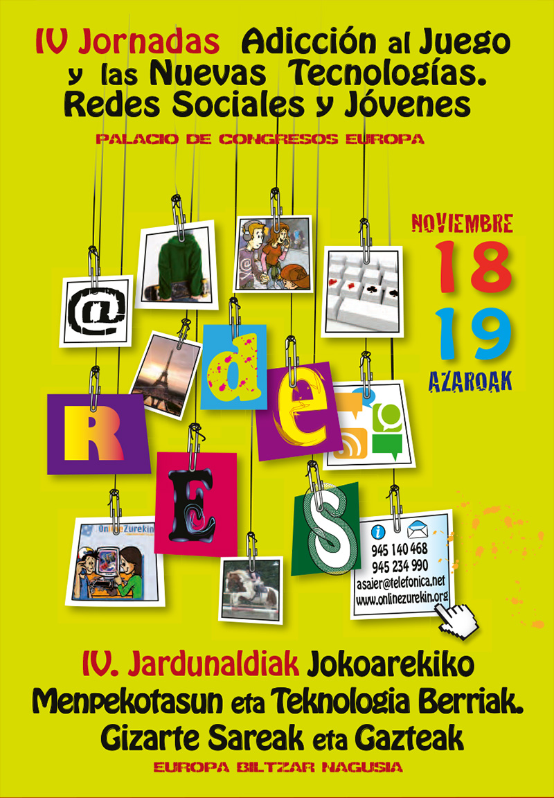 IV Jornadas sobre adicción al juego y las nuevas tecnologías. Redes sociales y jóvenes.