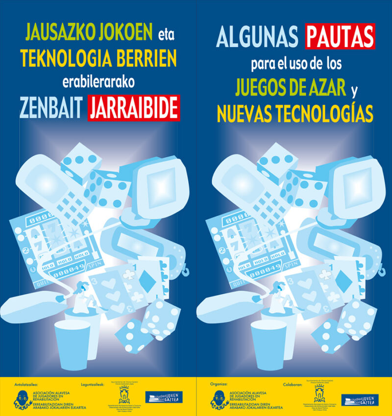 ALGUNAS PAUTAS PARA EL USO DE LOS JUEGOS DE AZAR Y NUEVAS TECNOLOGÍAS