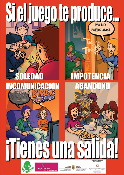 Si el juego te produce...soledad, impotencia, incomunicación, abandono ¡tienes una salida!